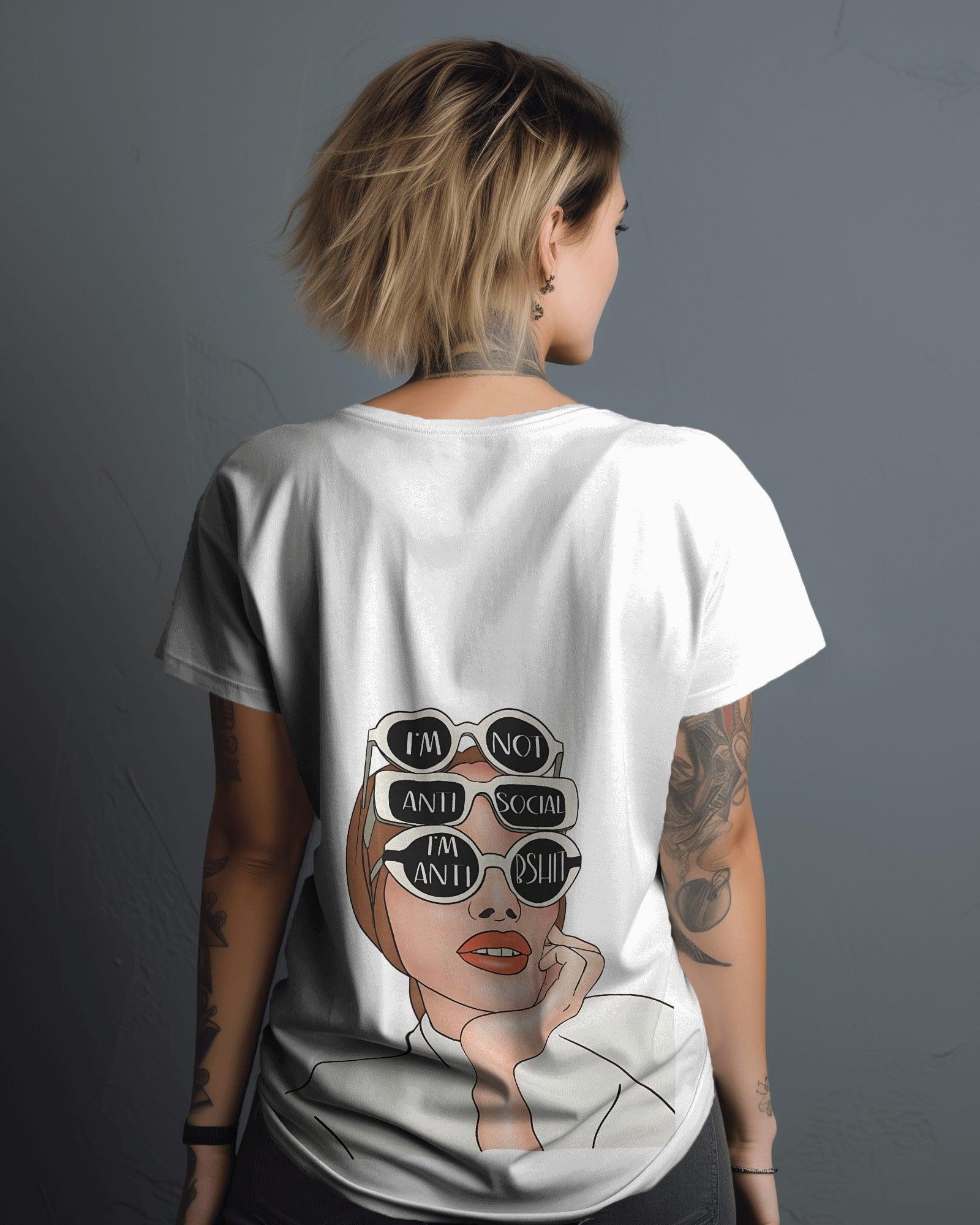 White women's t-shirt from Nitorious Atelier featuring the bold printed quote 'I Am Not Anti-Social, I Am Anti-BS'. Crafted from premium cotton for a soft, comfortable, and durable fit.