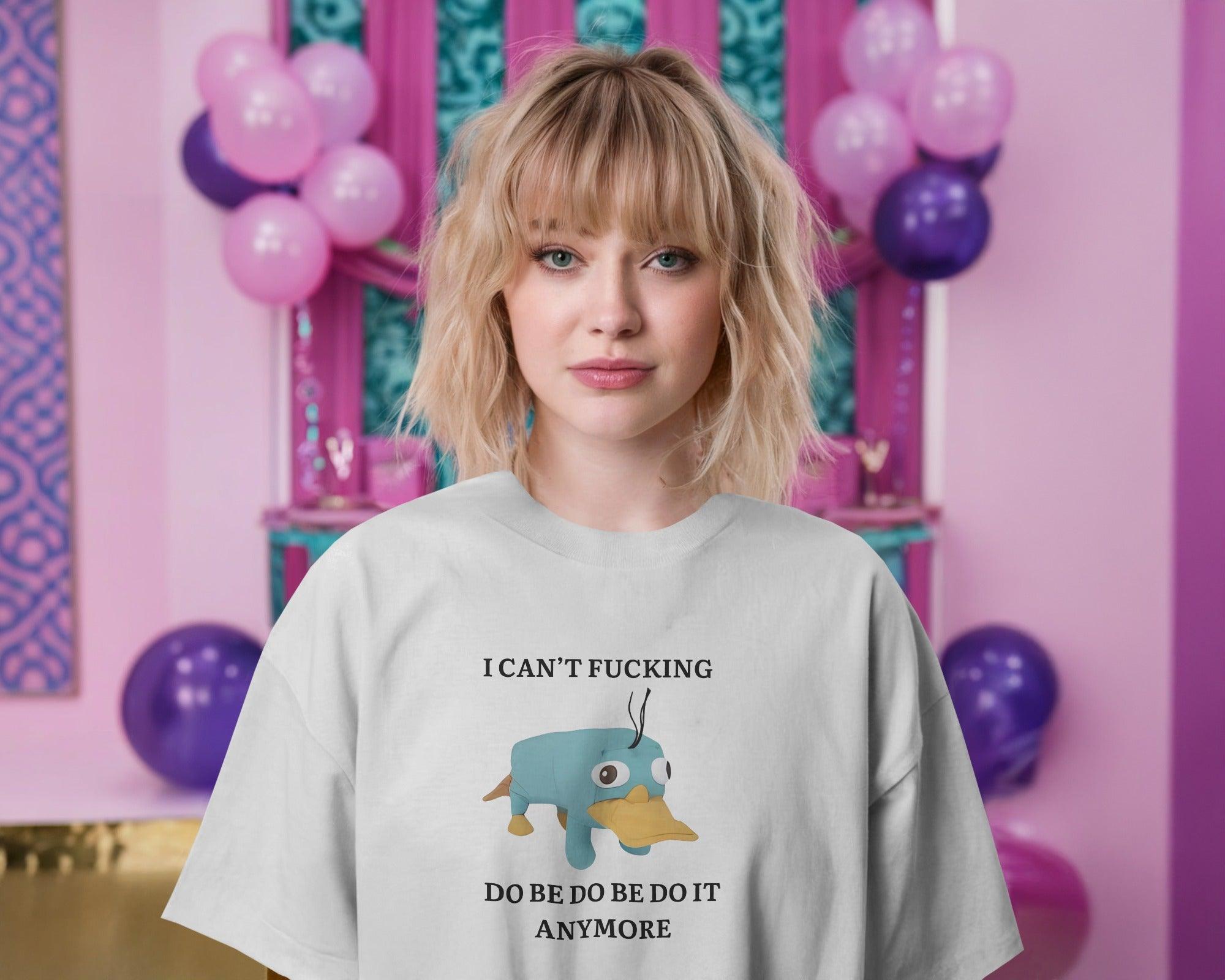 Oversized ‘I Can’t F*ing Do Be Do Be Do Be It Anymore’ t-shirt from Nitorious Atelier featuring Perry the Platypus. A bold, weird, and relatable statement piece made from premium cotton for ultimate comfort and style.